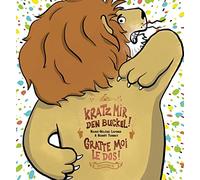 Kratz Mir Den Buckel / Gratte-Moi le Dos! - Album Bilingue Français-Allemand