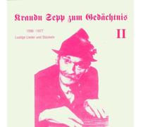 Kraudn Sepp - Zum Gedächtnis II,1896-1977 [Import]