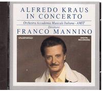 Kraus, Alfredo - in Concerto