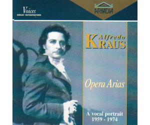 Kraus, Alfredo - Opera Arias
