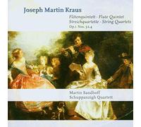 Kraus, J.M. - Flute Quintet & String Quartets OP. 1 N°3 Et N°4 [Import]