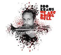 Joo Kraus – We Are Doing Well – CD – Edel