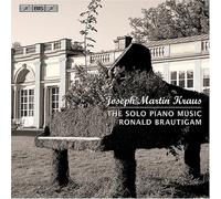 Kraus, Josef Martin - Sonata in E Major/Scherzo Con Variazioni/Zwey