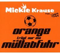 Krause,Mickie - Orange Traegt Nur Die [Import]