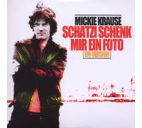 Krause,Mickie - Schatzi Schenk Mir EIN Fot [Import]