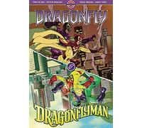 Krause, Peter - Dragonfly and Dragonflyman: Volume One
