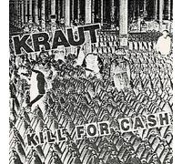 Kraut Kill for Cash – Vinyle 7" Single coloré – The Orchard