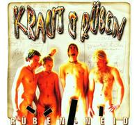 Kraut & Rueben - Ruebenneid [Import]