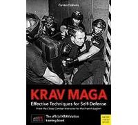 Krav Maga: Effective Techniques For Self-Defense