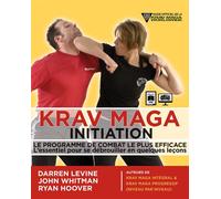Krav Maga Initiation - Guide d'apprentissage en images - Darren Levine - Budo Editions - ebook (ePub) - Guide