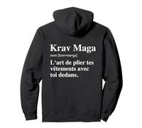 Krav Maga "L'art De Plier tes Vêtements avec Toi Dedans" Fun Sweat à Capuche