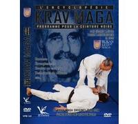 Krav-maga L'encyclopédie du programme pour la ceinture noire DVD E