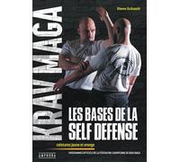 Krav Maga, les bases de la self-défense Programmes officiels des ceintures jaune et orange - Steve Schmitt - Amphora - broché - Guide
