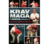 Krav Maga Lesson 6: Defense on Chokes with Forearm