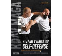 Krav Maga, niveau avancé de self-défense Ceintures marron et noire première Darga - Steve Schmitt - Amphora - broché - Guide