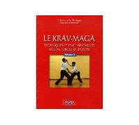 Krav-maga Tome 2 - C. Philippe - Chiron - broché - Guide