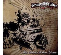 Krawallbruder - Blut, Schweiss Und..