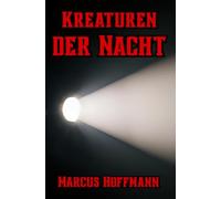 Kreaturen der Nacht