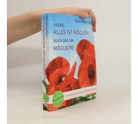 Krebs: Alles Ist Möglich - Auch Das Unmögliche