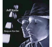 Krebs, Jeff - Keep An Eye Out