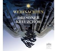 KREILE/DRESDNER KREUZCHOR - WEIHNACHTEN MIT DEM DRESDNER KREUZCHOR CD NEUF