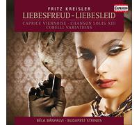 Kreisler, F. - Liebesfreud-Liebesleid [Import]