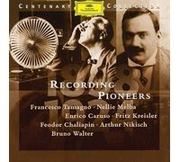Kreisler, Fritz - Aufnahmepioniere