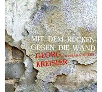 Kreisler,Georg - Mit Dem Rncken Gegen Die Wand