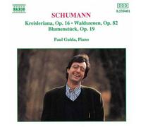 Robert Schumann – Kreisleriana / Waldszenen / Blumen – CD – NAXOS