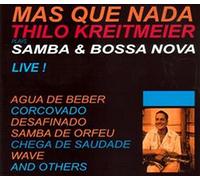 Kreitmeier,Thilo - Mas Que Nada-Samba & Bossa Nova Live!