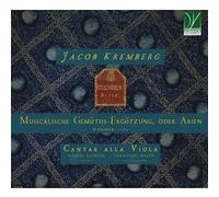 Kremberg, Jacob : Musicalische Gemüths-Ergötzung, oder Arien, Dresde, 1689