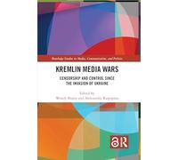 Kremlin Media Wars