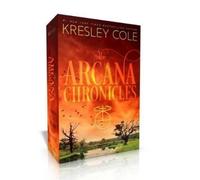 Kresley Cole The Arcana Chronicles Collected Set (Poche) Arcana Chronicles