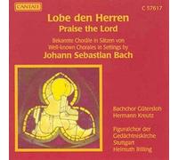 Kreutz,Hermann - Bach;Praise the Lord