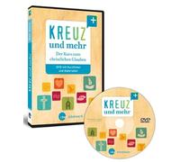 Kreuz und mehr: Der Kurs zum christlichen Glauben DVD mit Kurzfilmen und Materialien
