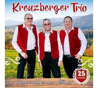 Kreuzberger Trio - Der Bayerwald Ist Unsre Heimat-25 Jahre [Import]