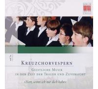 Dresdner Kreuzchor – Kreuzchorvespern: Trauerzeit – CD – Edel