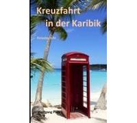 Kreuzfahrt In Der Karibik