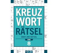Kreuzworträtsel Band 8: Über 280 Rätsel I Perfektes Geschenk für Kreuzworträtsel-Fans