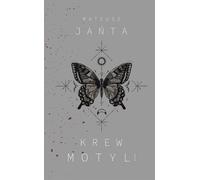 Krew Motyli - Mateusz Jańta (Krimi auf Polnisch)