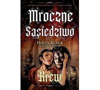 Krew Mroczne s¹s¹iedztwo Vol. 3 Holly Black (Buch auf Polnisch)