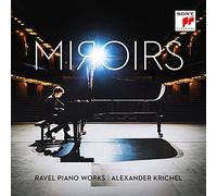 Krichel, Alexander - Miroirs-Ravel Piano Wor [Import]