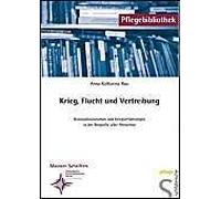 Krieg, Flucht Und Vertreibung
