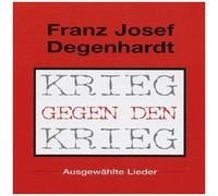 Franz Josef Degenhardt – Krieg Gegen Den Krieg – CD – Import