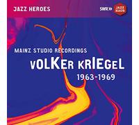 Kriegel Volker - Mainz Studio Recordings (1963-1969) [Import]