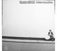 KRIEGEL, Volker - Schöne Aussichten / 28.636