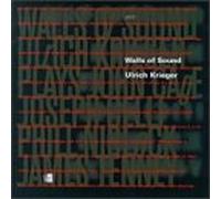 Krieger, Ulrich - Walls of Sound