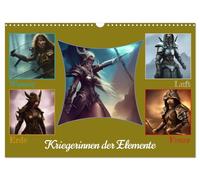 Kriegerinnen der Elemente (Wandkalender 2026 DIN A3 quer), CALVENDO Monatskalender: Fantasie Kriegerinnen der Elemente Wasser,Erde,Luft und Feuer in Rüstung