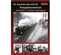 History Films – Die Legendäre Baureihe 50: Kriegslokomotiven – DVD