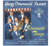 Hazy Osterwald Sextett – Kriminal-Tango – 50 Grosse Erfolge – CD